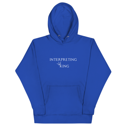 Blue hoodie with white text "Interpreting King" with a small crown on top of the letter K in King.